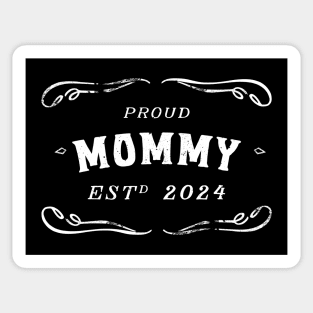 proud mommy 2024 Sticker